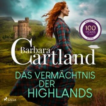Das Vermächtnis der Highlands audiobook, Barbara Cartland