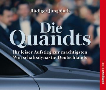Die Quandts audiobook, Rüdiger Jungbluth