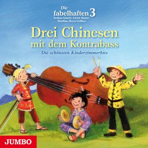 Drei Chinesen mit dem Kontrabass, Die fabelhaften 3