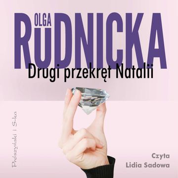 Drugi przekręt Natalii audiobook, Olga Rudnicka