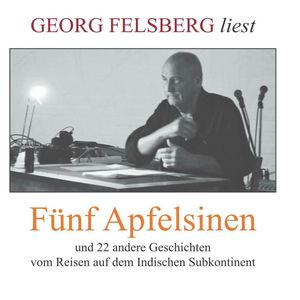 Fünf Apfelsinen, Georg Felsberg