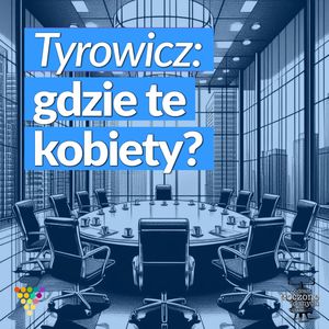 Gdzie te kobiety? – Podcast GRAPE | Tłoczone z danych, Zespół GRAPE i przyjaciele