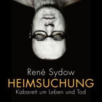 Heimsuchung audiobook, René Sydow