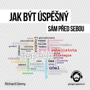 Jak být úspěšný, Richard Denny