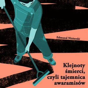 Klejnoty śmierci, czyli tajemnica awaramisów, Edmund Niziurski