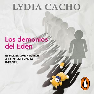 Los demonios del Edén, Lydia Cacho