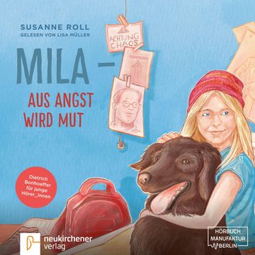 Mila aus Angst wird Mut audiobook, Susanne Roll.