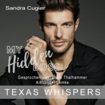My Hidden Boss – Texas Whispers audiobook, Sandra Cugier