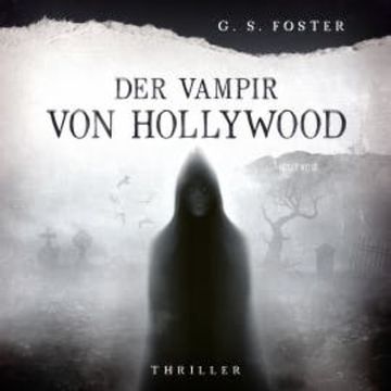 Penny Archer, Band 4: Der Vampir von Hollywood audiobook, G.S. Foster
