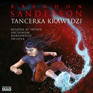 Tancerka krawędzi. Tom 2.5, Brandon Sanderson