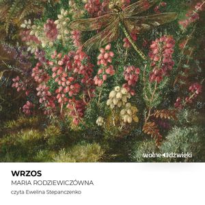 Wrzos, Maria Rodziewiczówna