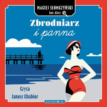 Zbrodniarz i panna audiobook, Joe Alex, Maciej Słomczyński