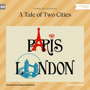 A Tale of Two Cities, Charles Dickens