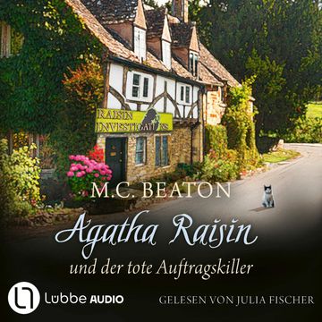 Agatha Raisin und der tote Auftragskiller - Agatha Raisin, Teil 15 (Gekürzt) audiobook, M. C. Beaton
