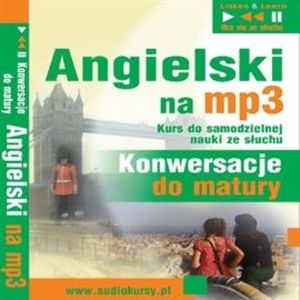 Angielski na mp3 Konwersacje do matury, N/A