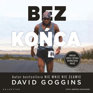 Bez końca, David Goggins