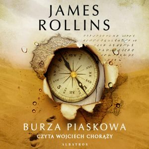 Burza piaskowa. Sigma Force. Tom 1, James Rollins