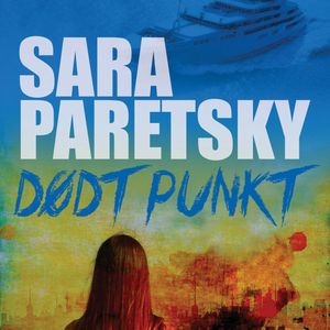 Dødt Punkt, Sara Paretsky