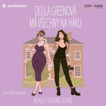 Delila Greenová má všechny na háku, Ashley Herring Blake