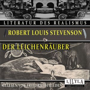 Der Leichenräuber, Robert Louis Stevenson