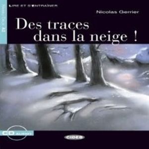 Des traces dans la neige !, CIDEB EDITRICE