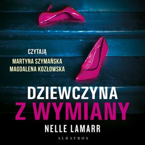 Dziewczyna z wymiany, Nelle Lamarr
