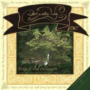 Die Orcknacht (Der uralte Weg 1), Diverse