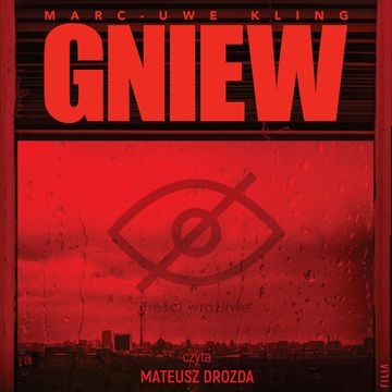Gniew audiobook, Marc-Uwe Kling