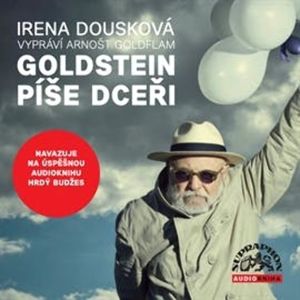 Goldstein píše dceři, Irena Dousková