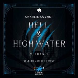 Hell & High Water, Charlie Cochet