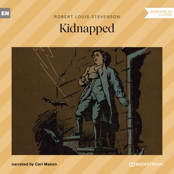 Kidnapped (Unabridged) audiobook, Robert Stevenson