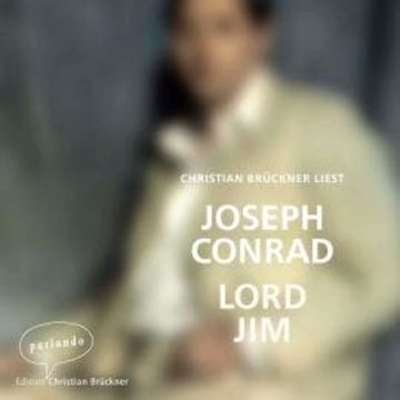 Lord Jim (Ungekürzte Lesung) audiobook, Joseph Conrad