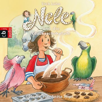 Nele und die Glücksschokolade (Nele 16) audiobook, Franziska Harvey, Usch Luhn