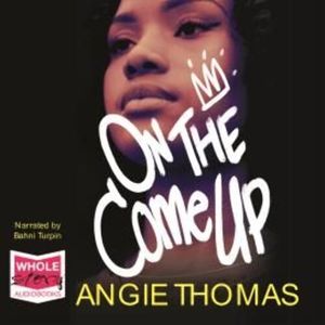 On the Come Up, Angie Thomas