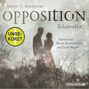 Opposition. Schattenblitz, Jennifer L. Armentrout