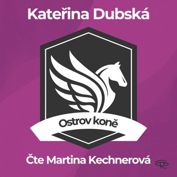 Ostrov koně audiobook, Kateřina Dubská