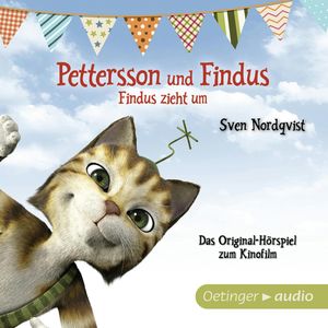 Pettersson und Findus. Findus zieht um. Das Original-Hörspiel zum Kinofilm, Sven Nordqvist