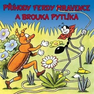 Příhody Ferdy Mravence a brouka Pytlíka, Ondřej Sekora