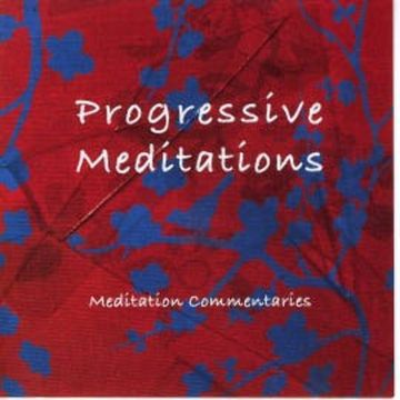 Progressive Meditations audiobook, Brahma Khumaris