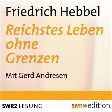 Reichstes Leben ohne Grenzen audiobook, Eckart  Kleßmann