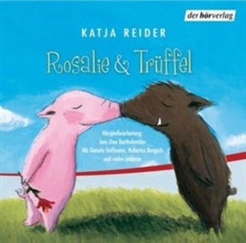 Rosalie & Trüffel/Herr Jasper sucht das Glück audiobook, Katja Reider