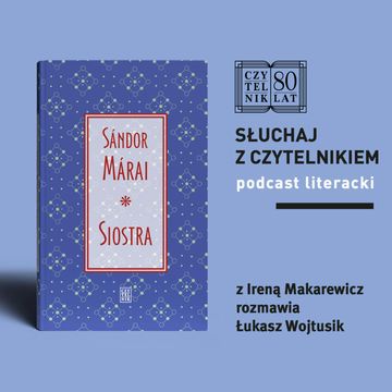 Sándor Márai - Siostra audiobook, zespół autorów