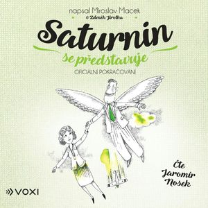 Saturnin se představuje, Miroslav Macek