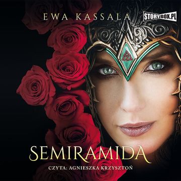 Semiramida audiobook, Ewa Kassala