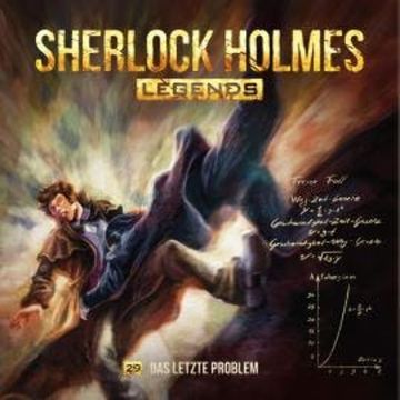 Sherlock Holmes Legends, Folge 29: Das letzte Problem audiobook, Eric Zerm