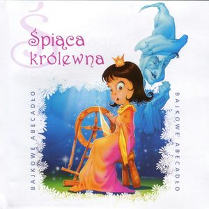 Śpiąca królewna, Ewelina Kowalska, Urszula Piotrowska