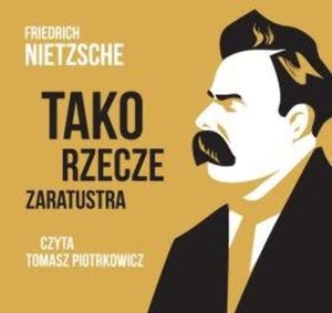 Tako rzecze Zaratustra, Friedrich Nietzsche