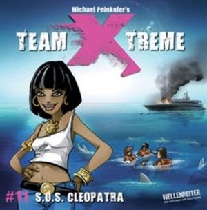 Team Xtreme 11: S.O.S. Cleopatra, Michael Peinkofer