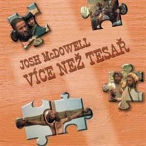 Více než tesař, Josh McDowell