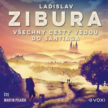 Všechny cesty vedou do Santiaga, Ladislav Zibura